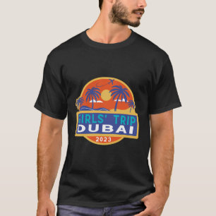 Camiseta Chicas de Dubái viajan a 2023 estudiantes mujeres