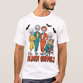 Camiseta Chicas de Golden Ghouls - Divertida parodia de Hal
