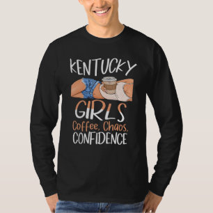 Camiseta Chicas de Kentucky Coffs Chaos Confidence Caffeine