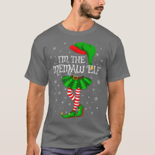 Camiseta Chicas de la familia I'm the Memaw Elf Chris