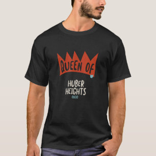Camiseta Chicas de la Reina de Huber Heights Ohio OH
