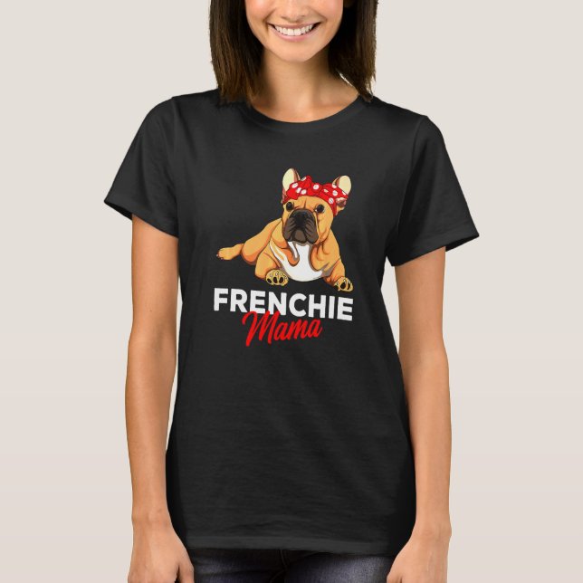 Camiseta Chicas de mamá de perro de Bulldog francés (Anverso)