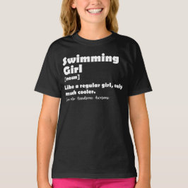 Camiseta Chicas De Natación Graciosos De Definición Chica