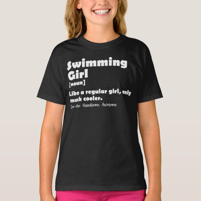Camiseta Chicas De Natación Graciosos De Definición Chica (Anverso)