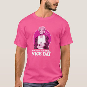Camiseta Chicas de oro - Dorothy - No, no voy a tener un bu