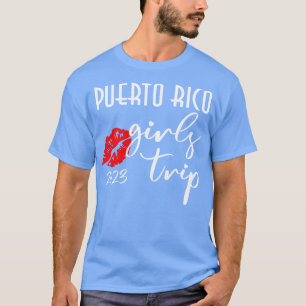 Camiseta Chicas de Puerto Rico vacacionan equipo de Fiesta 