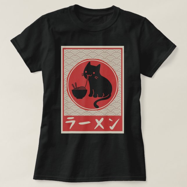 Camiseta Chicas de regalo japoneses Ramen Anime, un gato ka (Diseño del anverso)