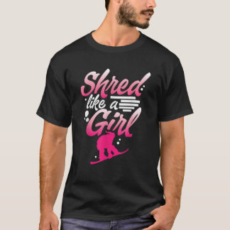 Camiseta Chicas de snowboard como una chica regalo para muj