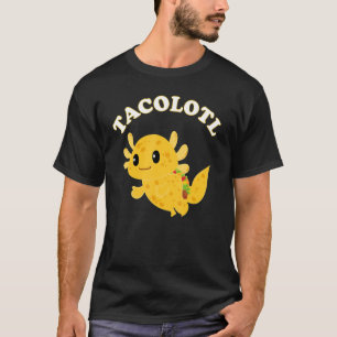 Camiseta Chicas de Taco Axolotl Cute Mexicanos Axolotl Men