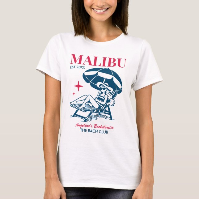 Camiseta Chicas de verano de Beach Bachelorette Trip Malibu (Anverso)