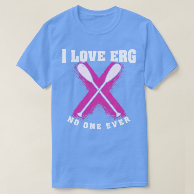 Camiseta Chicas del Rowing Machine Workout a los que me enc (Diseño del anverso)