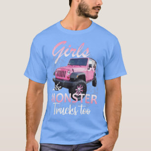 Camiseta Chicas Divertidas de Camiones Monstruo Que También