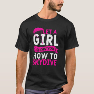Camiseta Chicas Divertidas Paracaidista Paracaidismo Deja Q