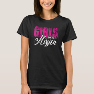 Camiseta Chicas en una Misión Despedida de soltero