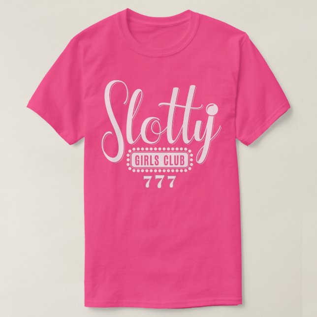 Camiseta Chicas eslovacos Club Casino Night Slot Machine Ga (Diseño del anverso)