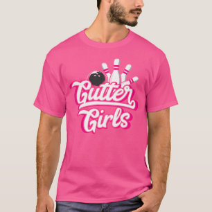 Camiseta Chicas Gutter juegan con equipo de la Liga de Bowl