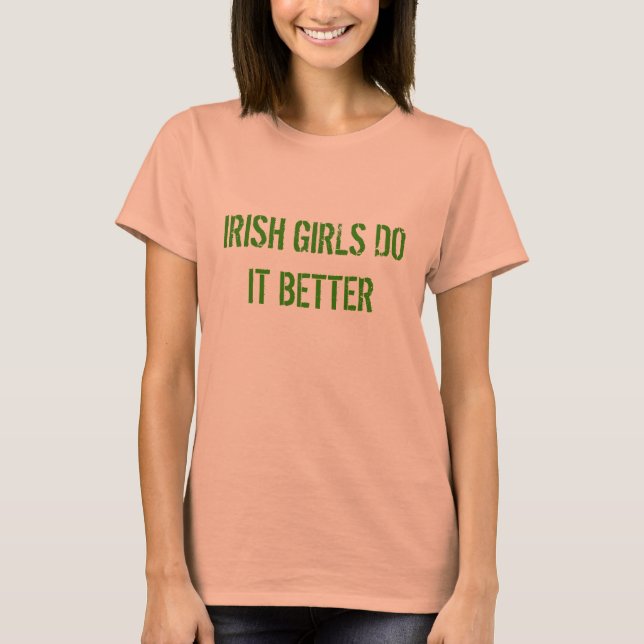 Camiseta CHICAS IRLANDESES LO HACEN MEJOR - Sintonías del D (Anverso)