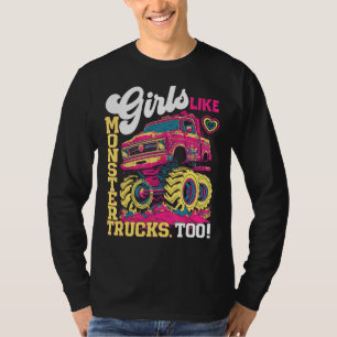 Camiseta Chicas Lindas de Camiones Monstruo También Les Gus
