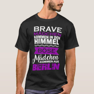 Camiseta Chicas malvados vienen de Berlín I Girlie