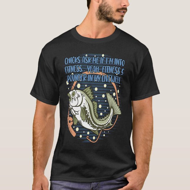 Camiseta Chicas Me Preguntan Si Estoy En Pescador De Pesca  (Anverso)