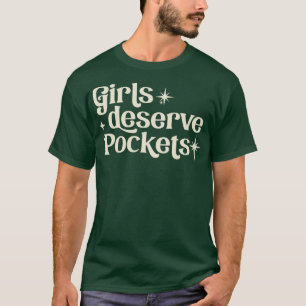 Camiseta Chicas merecen bolsillos