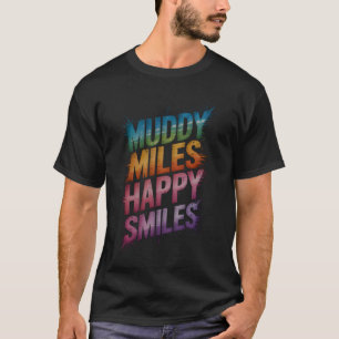 Camiseta Chicas Millas Lodosas Sonrisas Felices Carrera de 
