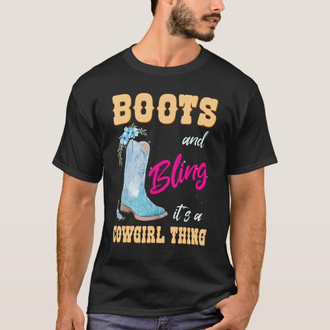 Camiseta Chicas Mujeres Boots & Bling It A Cowgirl ThKids (Anverso)