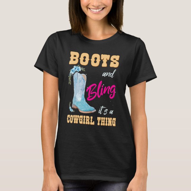 Camiseta Chicas Mujeres Boots & Bling It A Cowgirl ThKids (Anverso)
