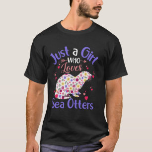 Camiseta Chicas Mujeres Nutria Marina Floral Solo Una Chica