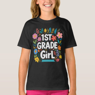 Camiseta Chicas Primer grado Chica de primer grado de vuelt