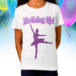 Camiseta Chicas Purpurina Ballerina Dance "Chica de cumplea
