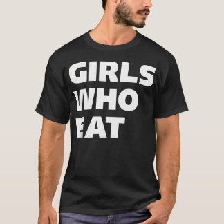 Camiseta Chicas que comen un Chica divertido de gimnasia