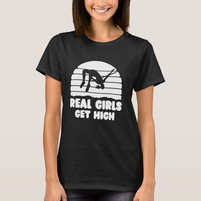 Camiseta Chicas reales obtienen refugio de palos de alta ve (Anverso)