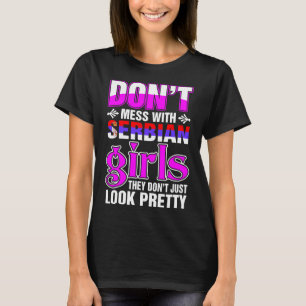 Camiseta Chicas serbios ven a Bonitos