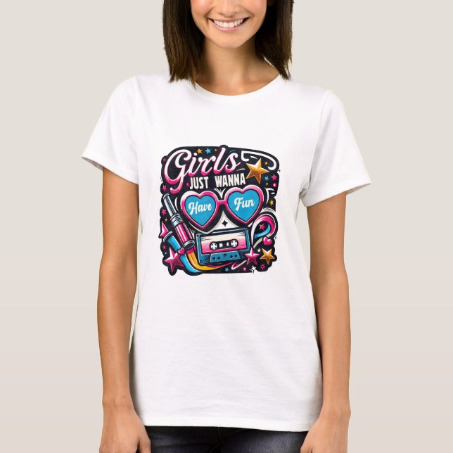 Camiseta Chicas solo quieren divertirse (Anverso)
