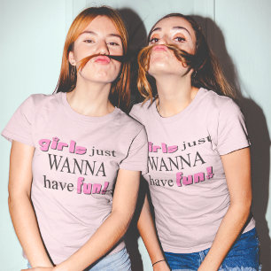 Camiseta Chicas solo quieren divertirse