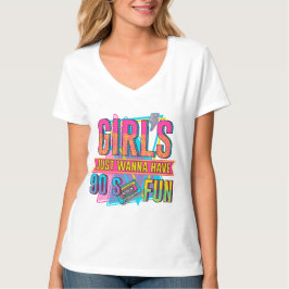Camiseta chicas solo quieren divertirse