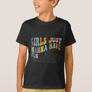 Camiseta Chicas solo quieren tener una herramienta fundamen