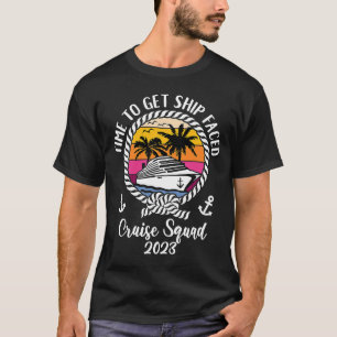 Camiseta Chicas Tiempo De Cruceros Para Llegar A La Plaza D