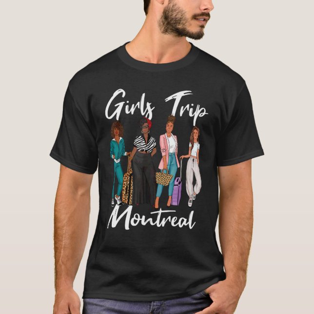 Camiseta Chicas viajan a Montreal por vacaciones de Melanin (Anverso)
