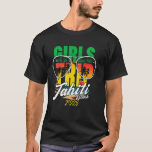 Camiseta Chicas viajan a Tahiti 2025 Beach Vacation Weekend