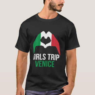 Camiseta Chicas viajan a Venecia Italia se divierten con Ho