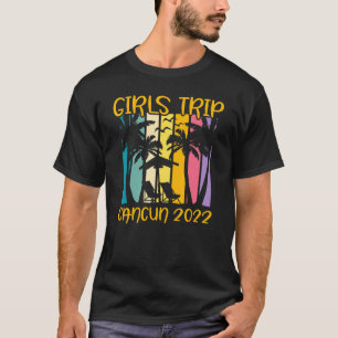Camiseta Chicas Viaje 2022 Chicas Mateñas Fin de Semana Can