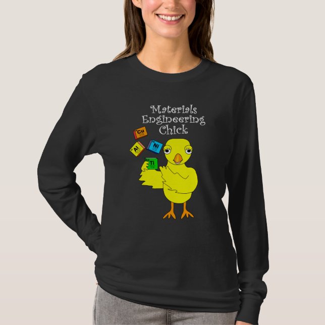 Camiseta Chick de ingeniería de materiales (Anverso)