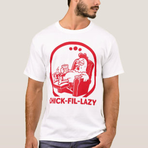 Camiseta Chick-fil-Perezoso — Demasiado Cansado para Comida