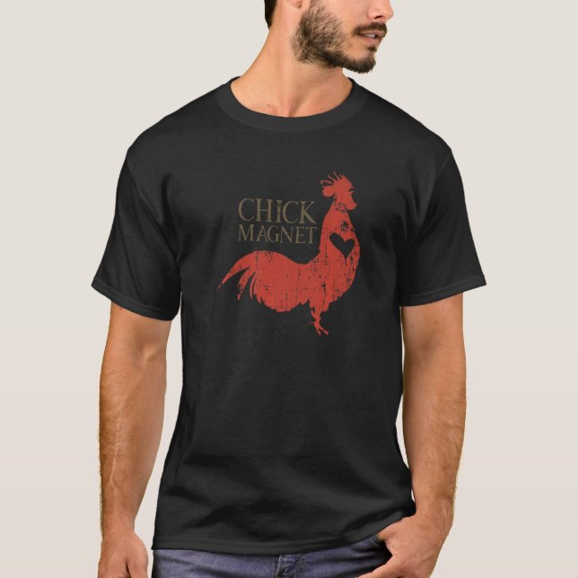 Camiseta Chick Magnet Rooster Retro Vintage (Anverso)