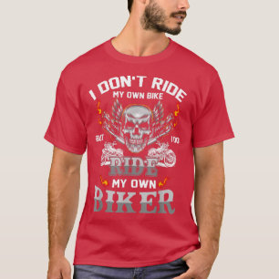 Camiseta Chick, no voy en mi propia bicicleta pero sí voy s