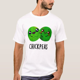 Camiseta Chick Peas Funny Chica Pea Pun