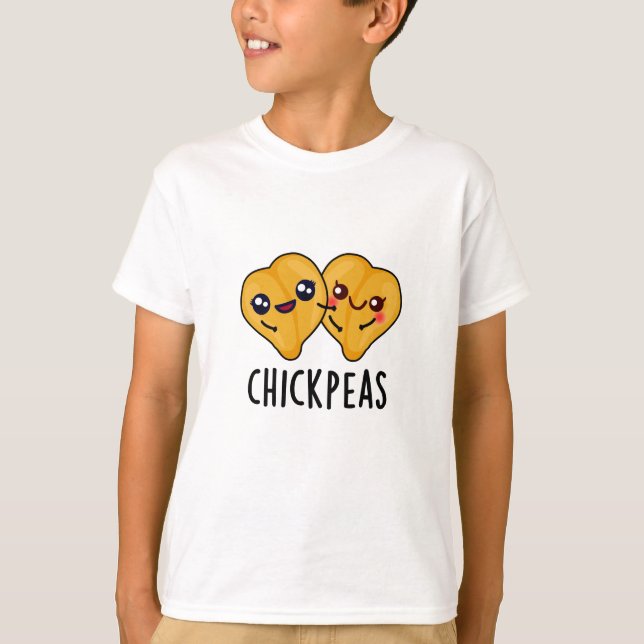 Camiseta Chick Peas Funny Food Pun (Anverso)