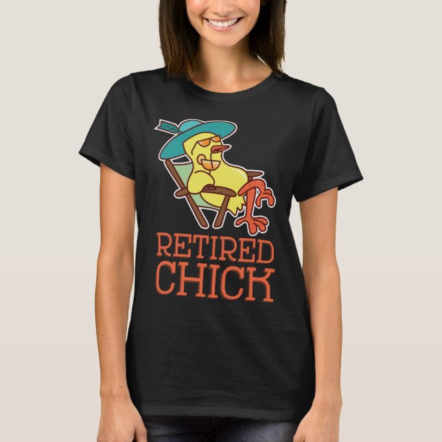 Camiseta Chick retirado feliz retiro abuela jubilada Pe (Anverso)